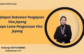 Pengurusan Visa Ke Jepang Berapa Lama